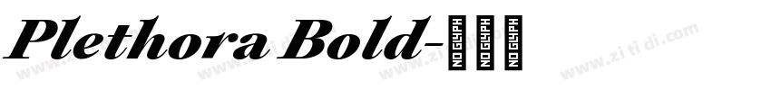 Plethora Bold字体转换